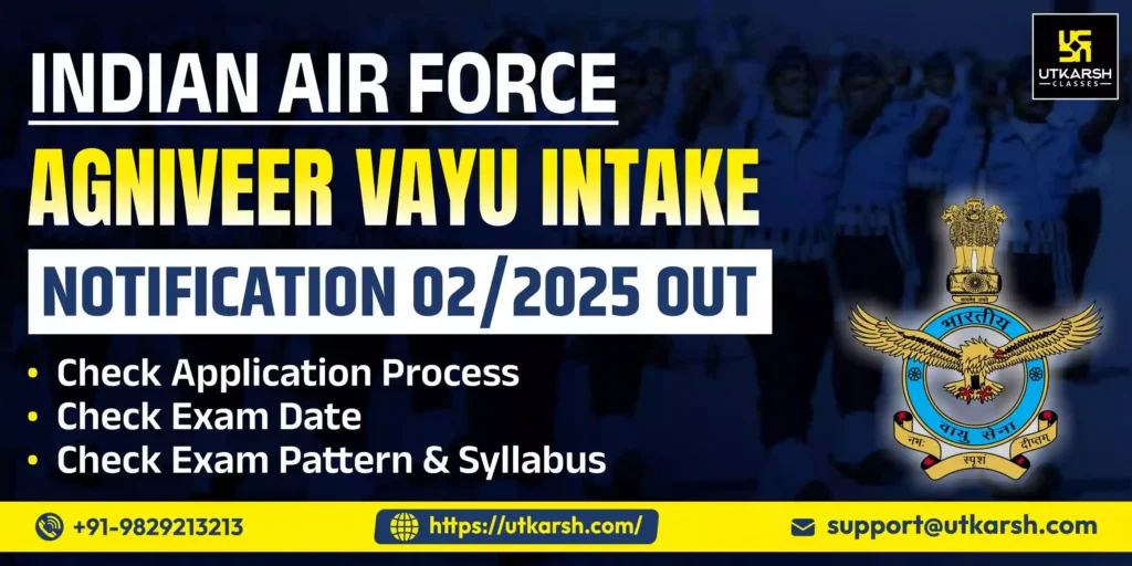 Indian Air Force Recruitment 2025