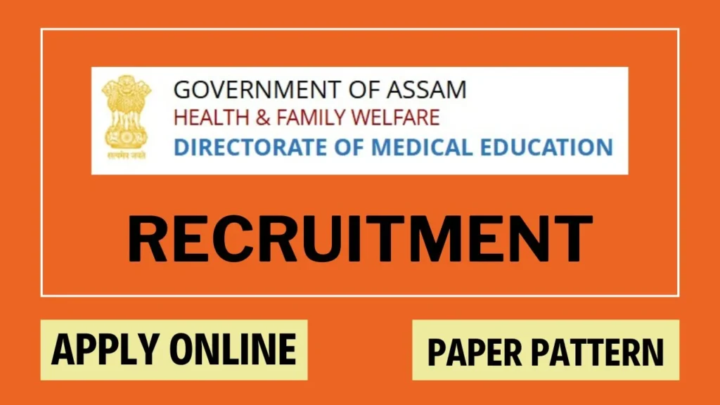 DME Assam Recruitment 2024
