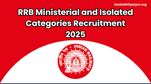 RRB Ministerial & Isolated Category Recruitment