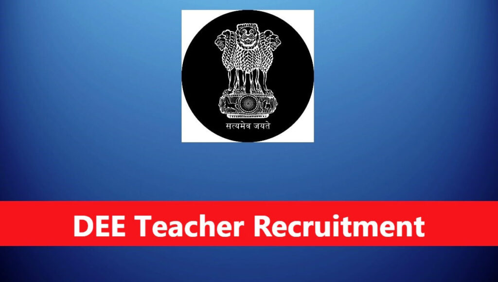 DEE LP UP Teacher Recruitment 2025